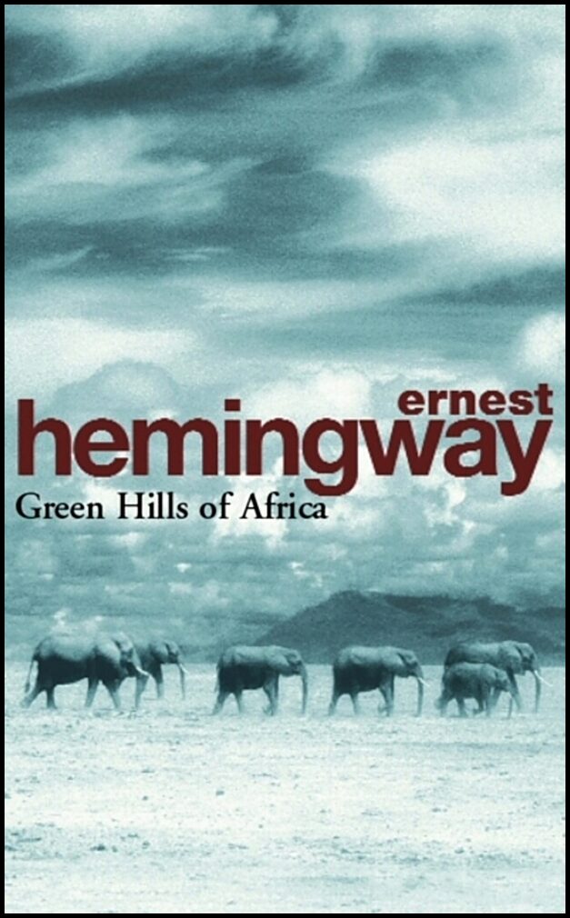 Boktips: Green hills of Africa av Hemingway, Ernest