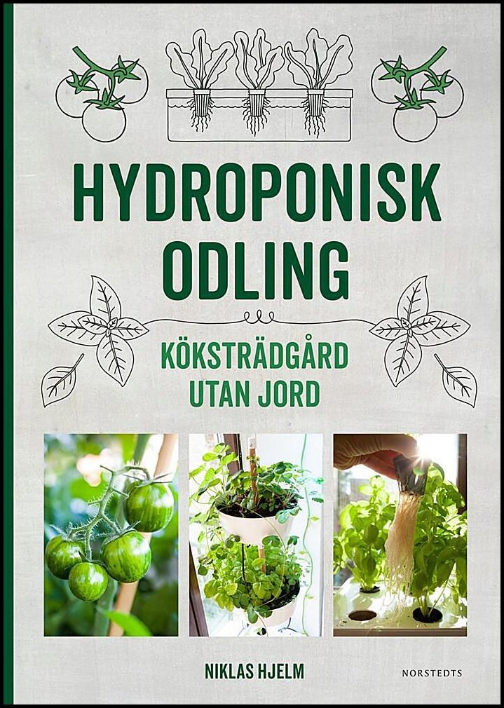 Boktips: Hydroponisk odling av Hjelm, Niklas