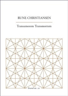 Boktips: Transamorem Transmortem av Christiansen, Rune