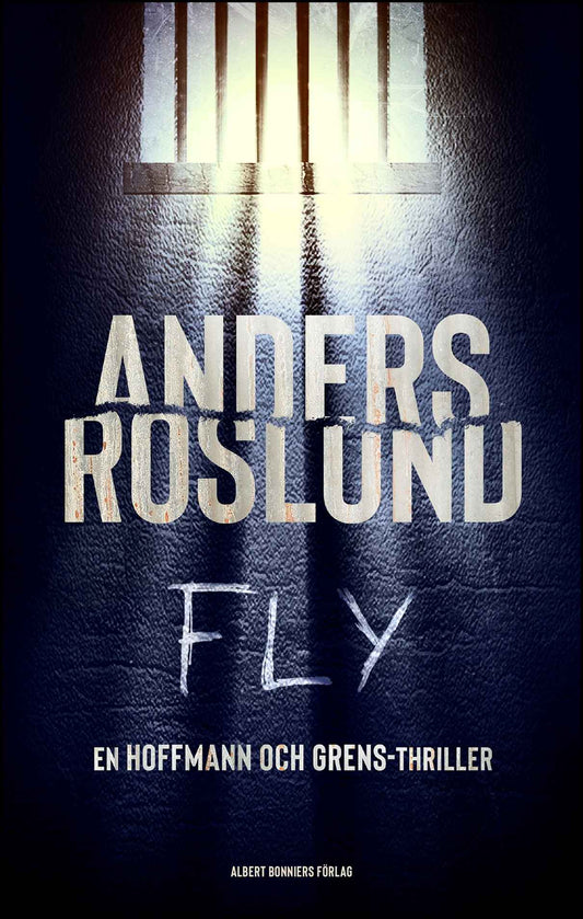 Boktips: Fly av Roslund, Anders