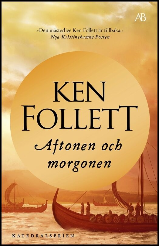 Boktips: Aftonen och morgonen av Follett, Ken