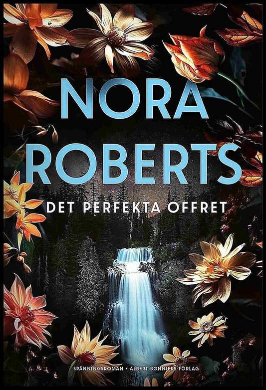 Boktips: Det perfekta offret av Roberts, Nora