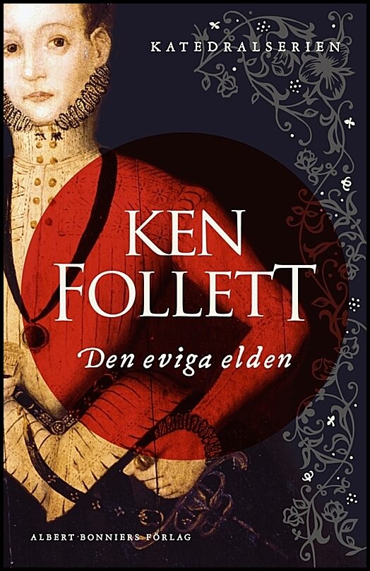 Boktips: Den eviga elden av Follett, Ken