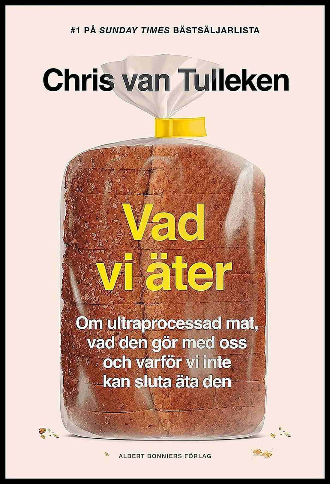 Boktips: Vad vi äter av Tulleken, Chris van