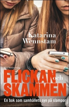 Boktips: Flickan och skammen av Wennstam, Katarina