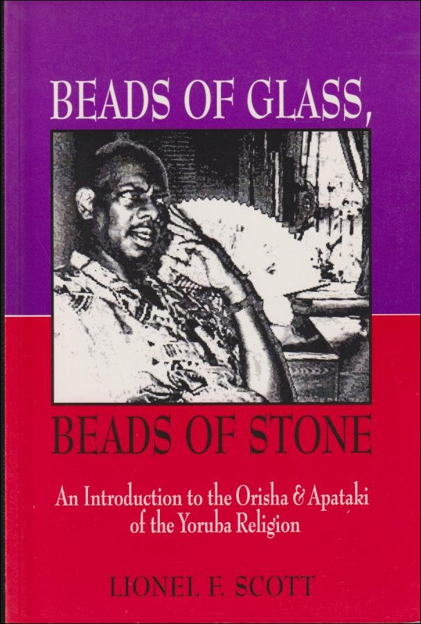 Beads of Glass, Beads of Stone av Lionel F. Scott