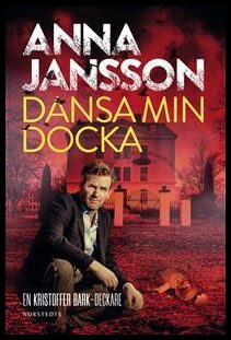 Boktips: Dansa min docka av Jansson, Anna