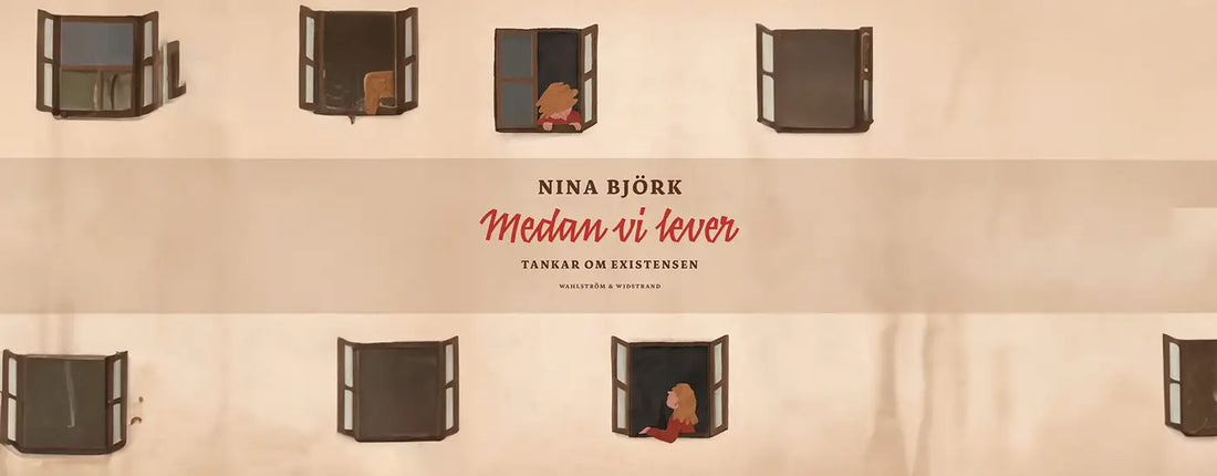 Nina Björk - Medan vi lever