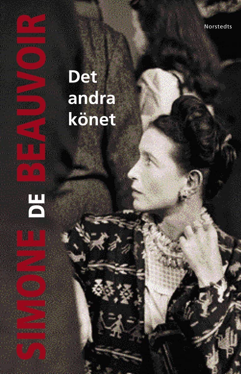 Beauvoir, Simone de | Det andra könet