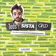 Forsström, Ted | Teds sista ord