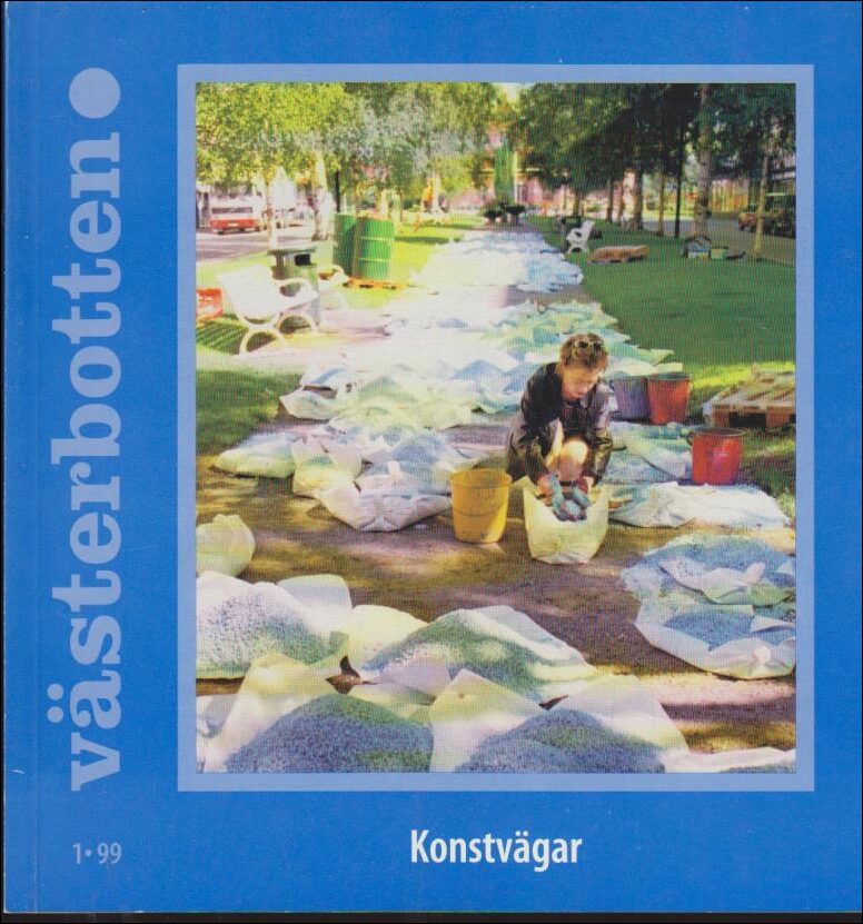 Västerbotten | Västerbotten : Nummer 1 1999 : Konstvägar