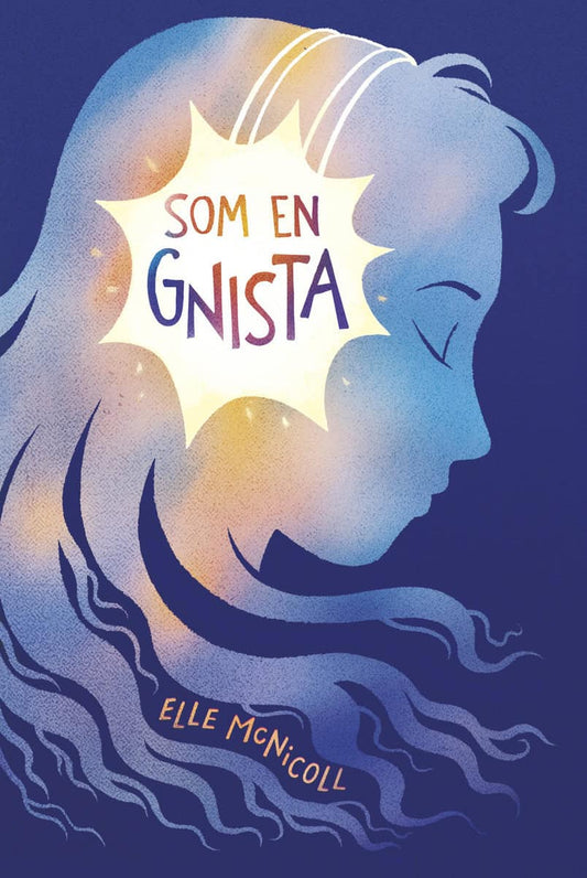 McNicoll, Elle | Som en gnista