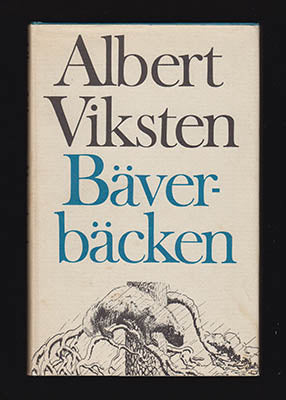 Viksten, Albert | Bäverbäcken