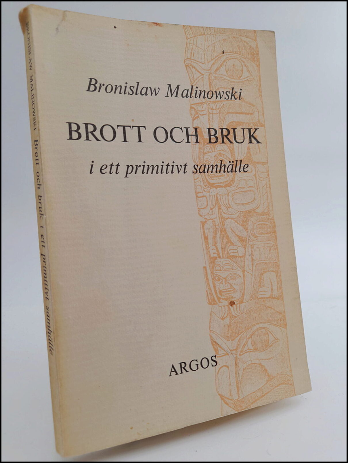 Malinowski, Bronislaw | Brott och bruk i ett primitivt samhälle