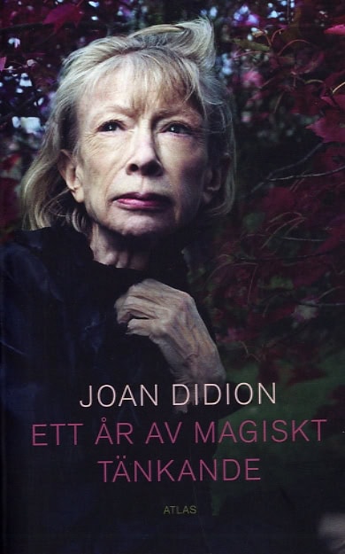 Didion, Joan | Ett år av magiskt tänkande