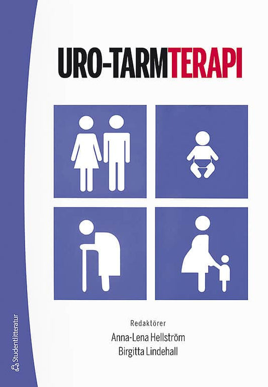 Hellström, Anna-Lena | Lindehall, Birgitta | et al | Uro-tarmterapi