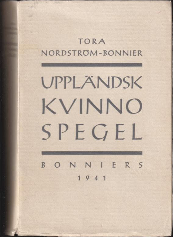 Nordström-Bonnier, Tora | Uppländsk kvinnospegel