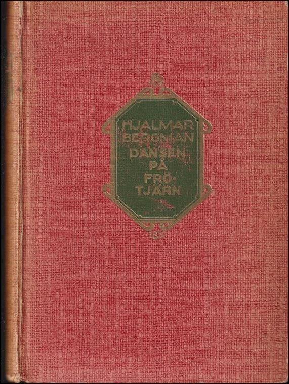 Bergman, Hjalmar | Dansen på Frötjärn