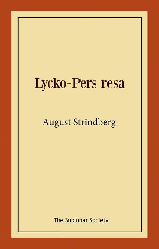 Strindberg, August | Lycko-Pers resa