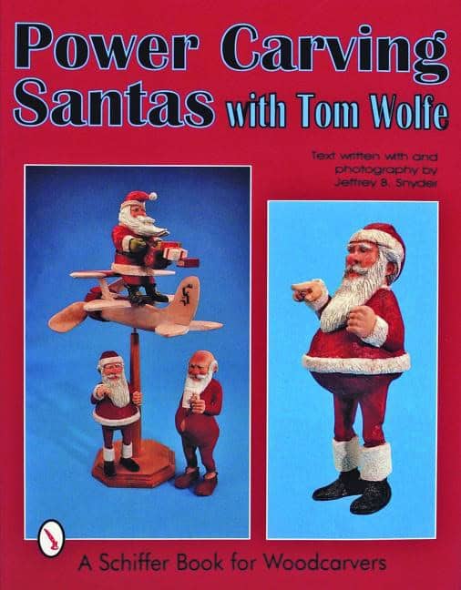 Tom Wolfe | Power Carving Santas With Tom Wolfe