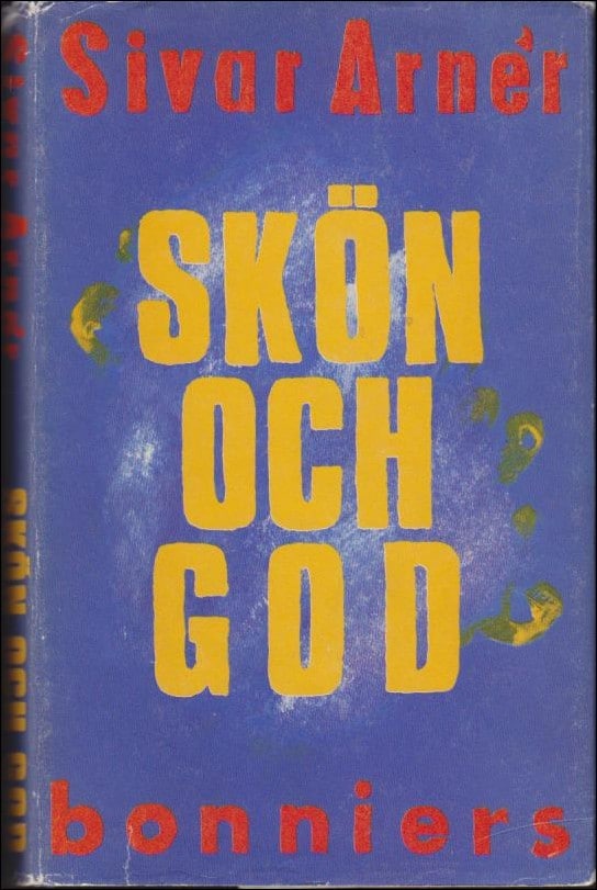 Arnér, Sivar | Skön och god