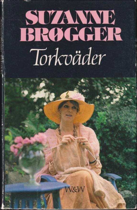 Brøgger, Suzanne | Torkväder