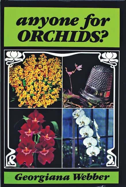 Georgiana Webber | Anyone For Orchids?