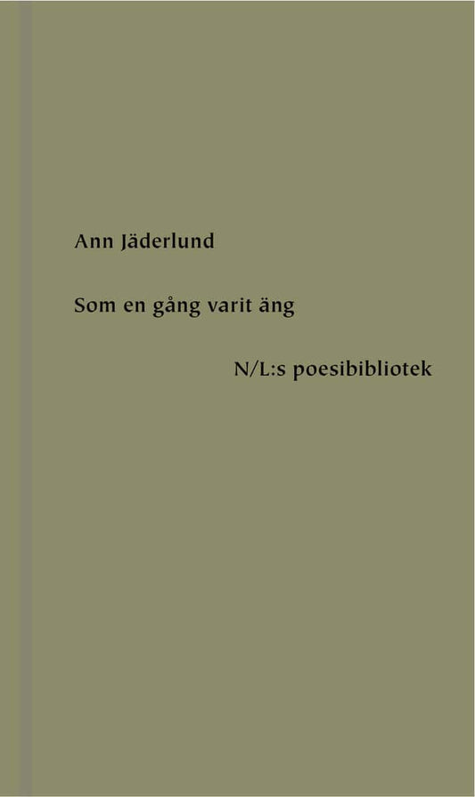 Jäderlund, Ann | Som en gång varit äng