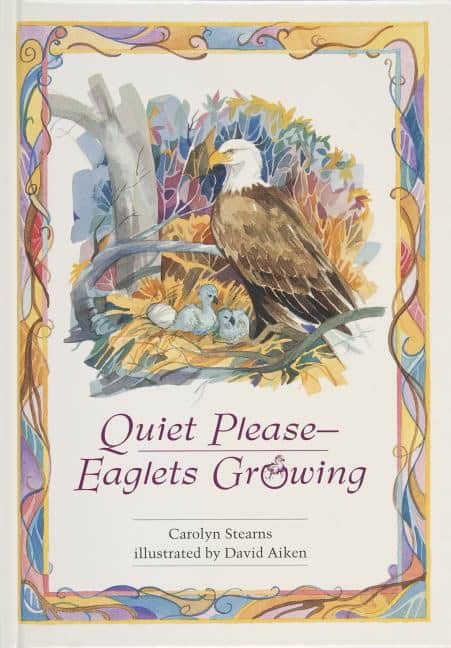 Carolyn Stearns | Quiet Please, Eaglets Growing