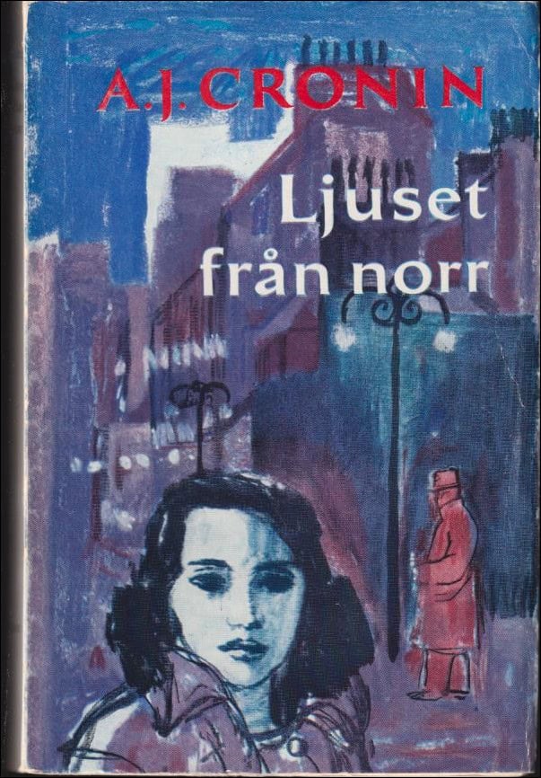 Cronin, A. J. | Ljuset från norr