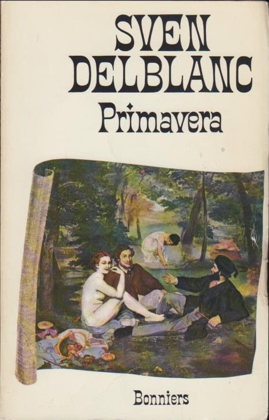 Delblanc, Sven | Primavera : En konstnärlig berättelse