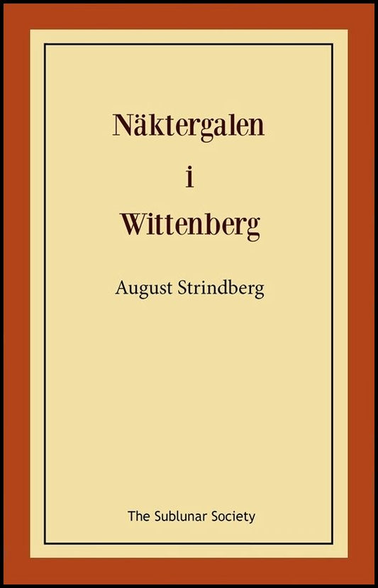 Strindberg, August | Näktergalen i Wittenberg