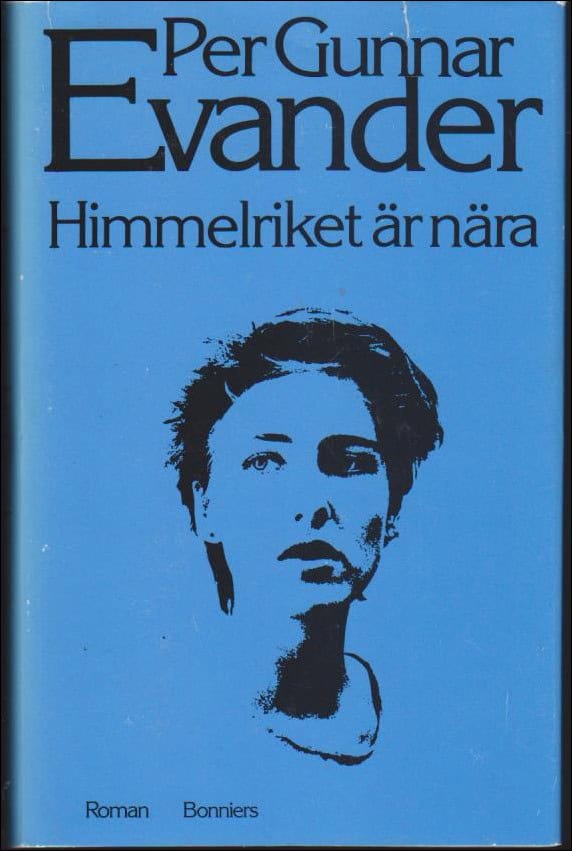 Evander, Per Gunnar | Himmelriket är nära