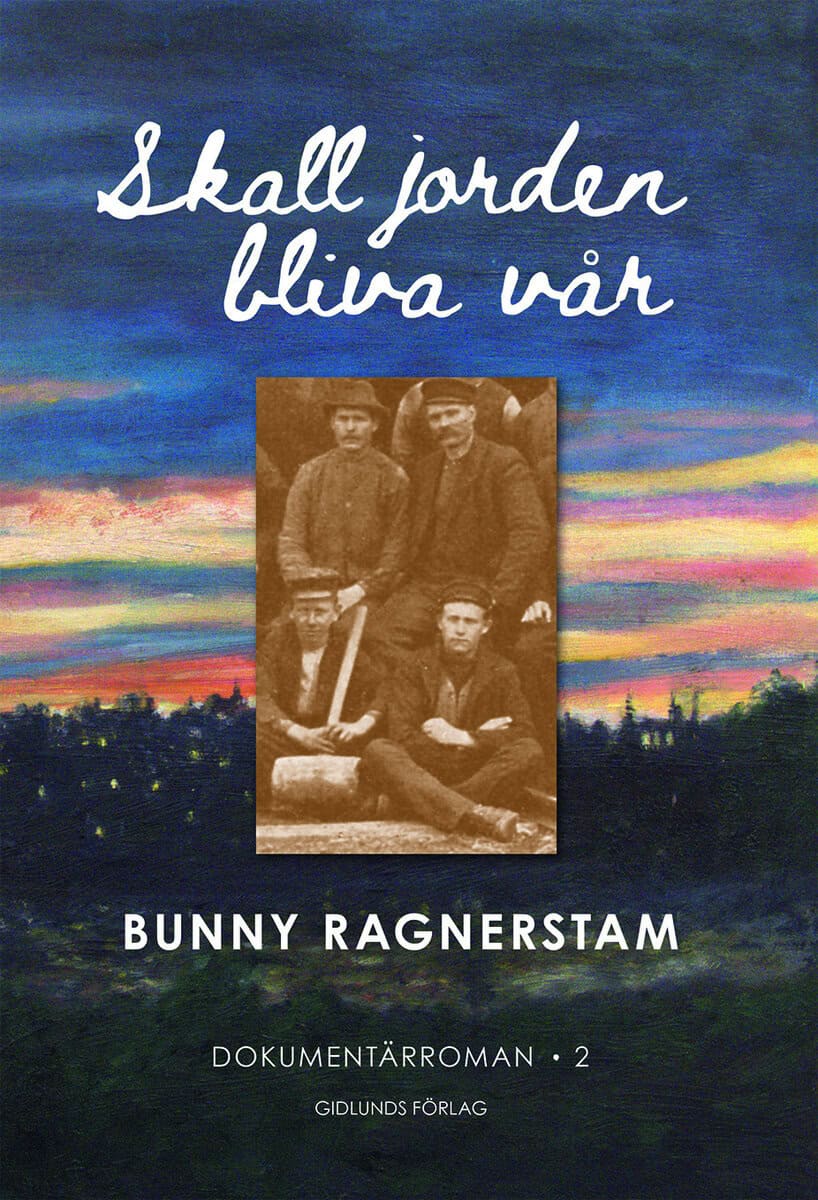 Ragnerstam, Bunny | Skall jorden bliva vår, band 2