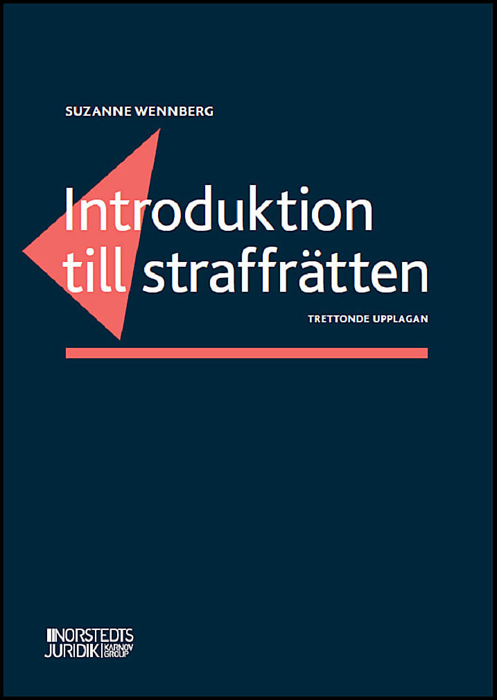 Wennberg, Suzanne | Introduktion till straffrätten