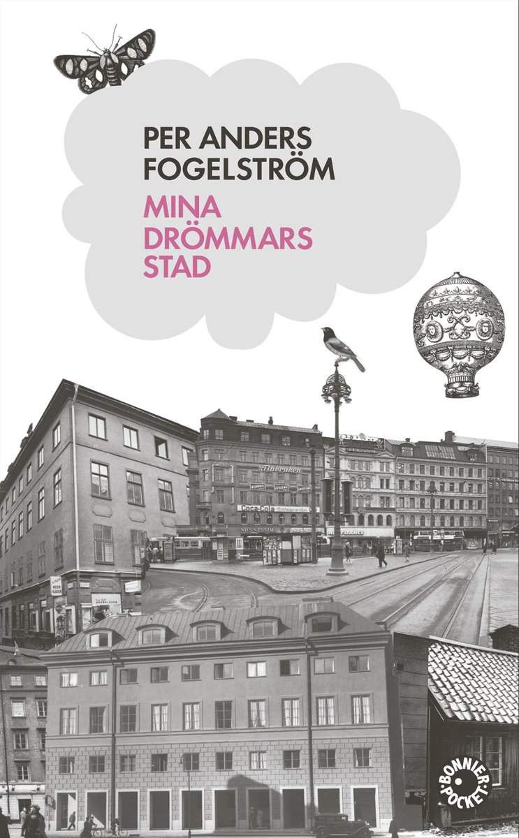 Fogelström, Per Anders | Mina drömmars stad