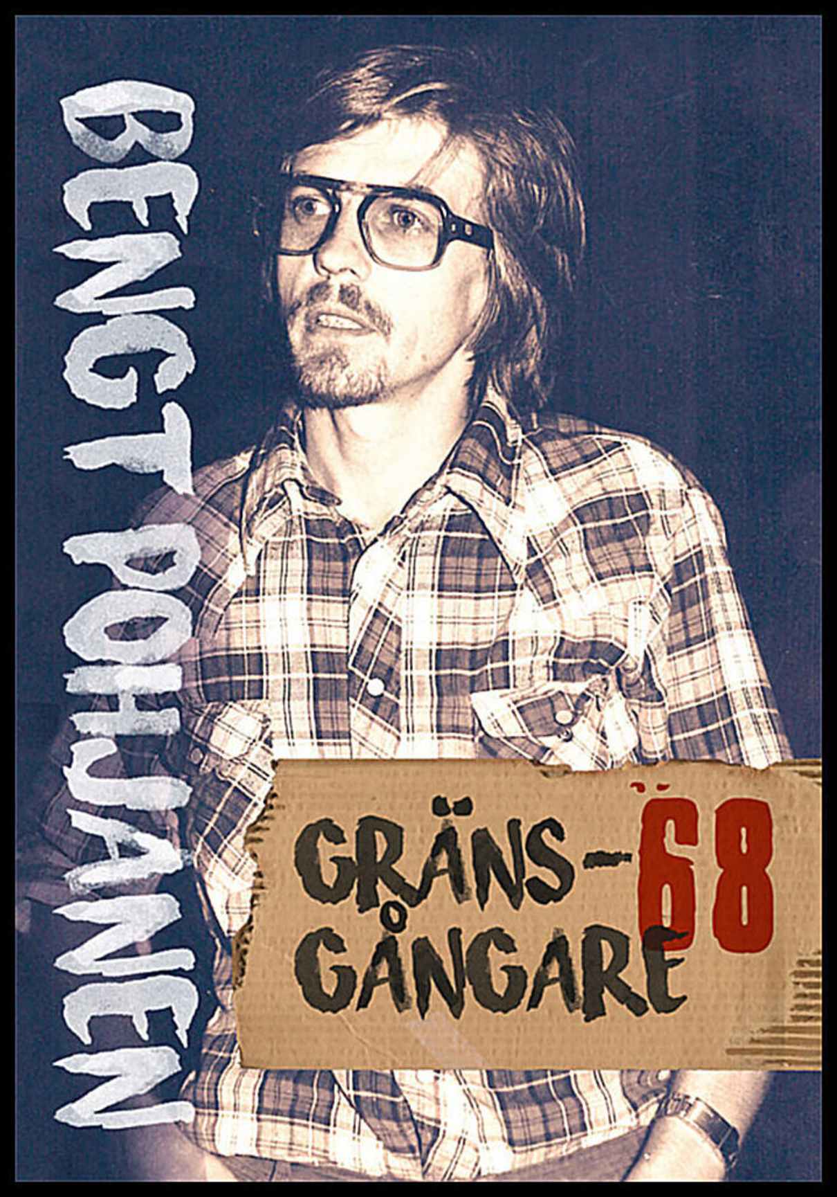 Pohjanen, Bengt | Gränsgångare -68