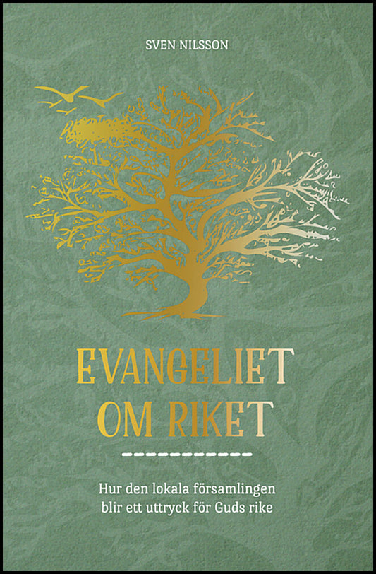 Nilsson, Sven | Evangeliet om riket