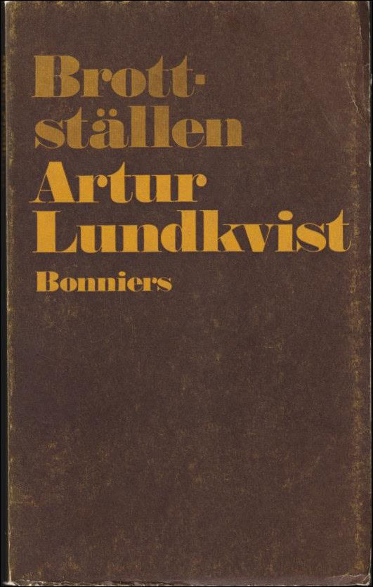 Lundkvist, Artur | Brottställen