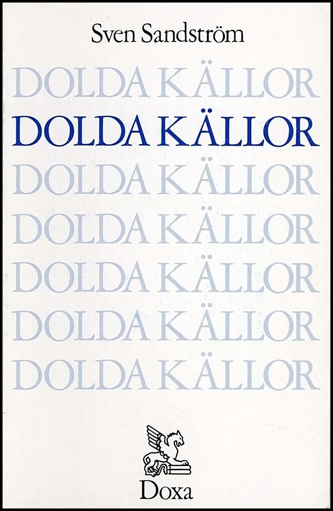 Sandström, Sven | Dolda källor