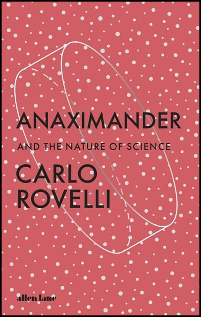 Rovelli, Carlo | Anaximander