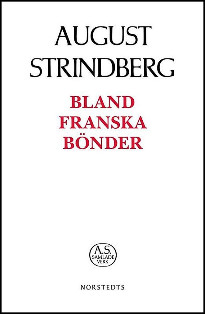 Strindberg, August | Bland franska bönder