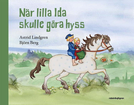 Lindgren, Astrid | När lilla Ida skulle göra hyss