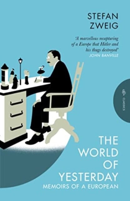 Zweig, Stefan | The World of Yesterday