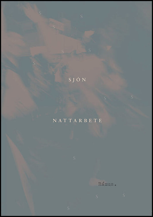 Sjón | Nattarbete