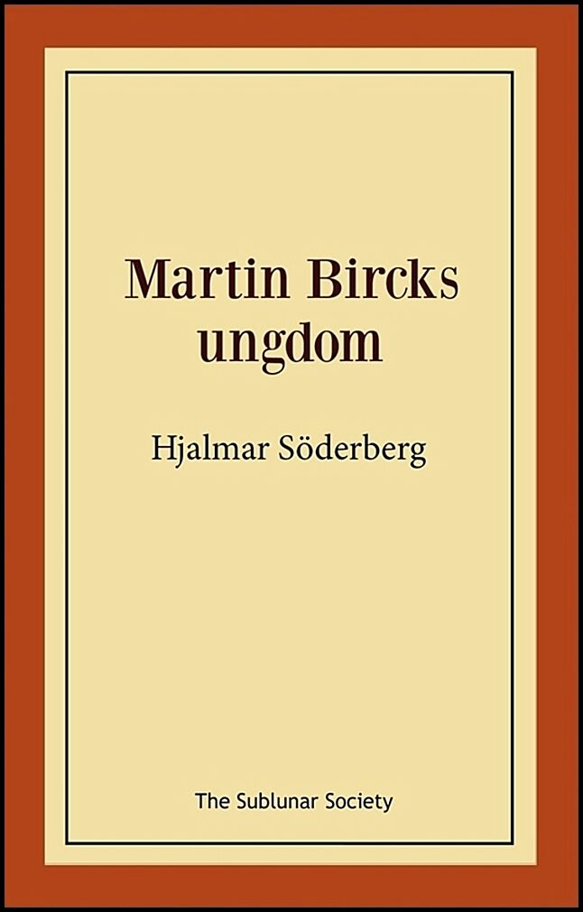 Söderberg, Hjalmar | Martin Bircks ungdom