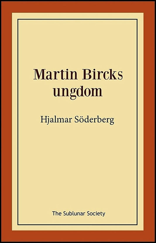 Söderberg, Hjalmar | Martin Bircks ungdom