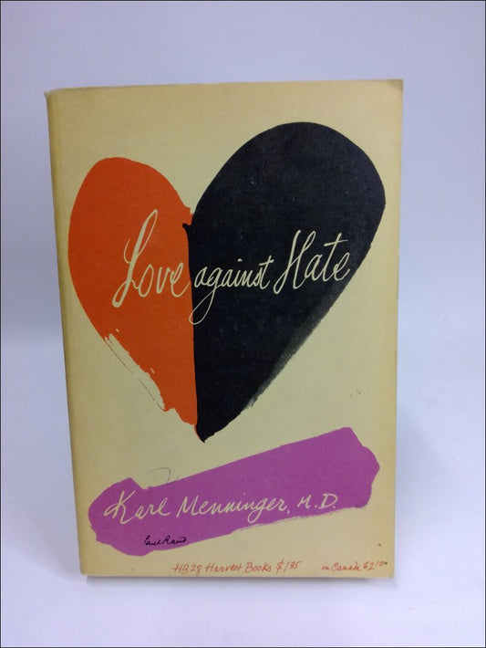 Menninger, Karl | Love against hate