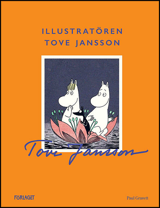 Gravett, Paul | Illustratören Tove Jansson