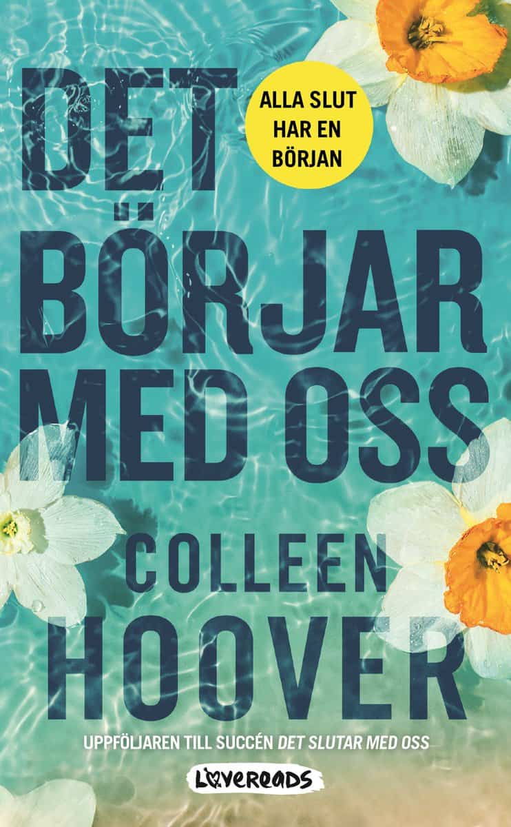 Hoover, Colleen | Det börjar med oss